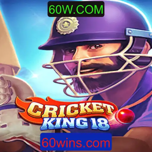 Descubra o Mundo Vibrante do CricketKing18 e Tudo Sobre 60W.COM